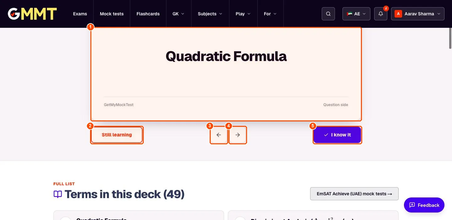 A flashcard showing the term Quadratic Formula with Still learning, arrows and I know it buttons